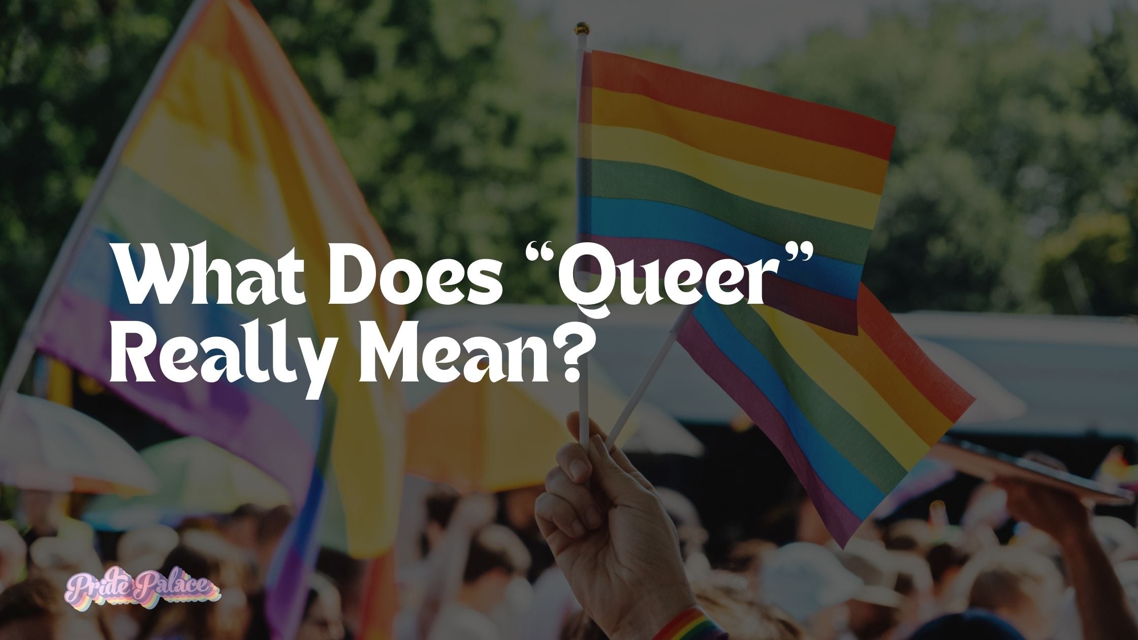 🌈 What Does “Queer” Really Mean?
